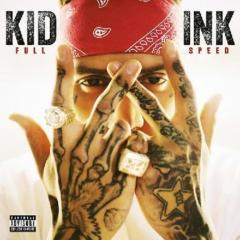 KID INK FEAT. CHRIS BROWN - HOTEL